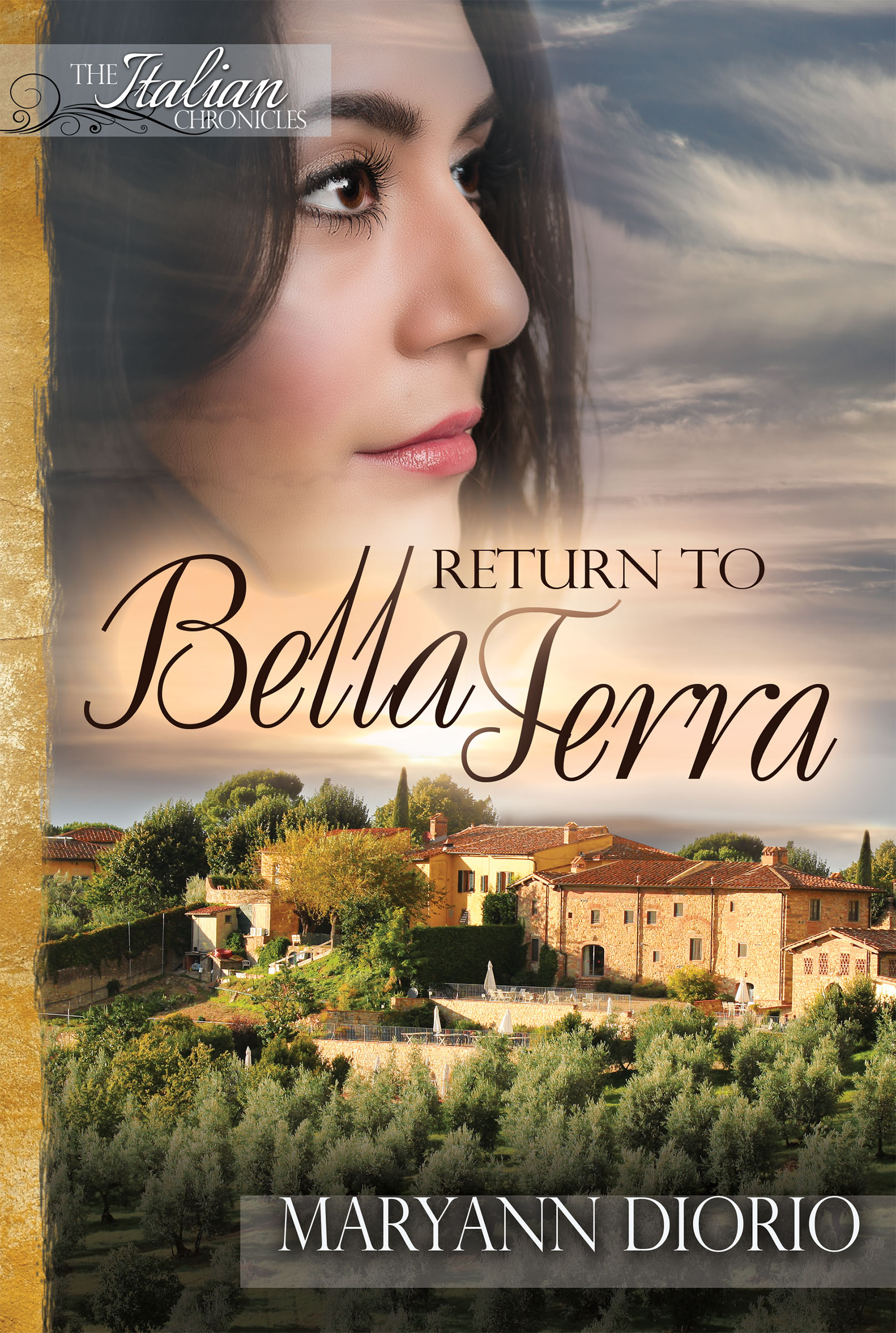 Return to Bella Terra: A Novel (Book 3 of The Italian Chronicles Trilogy)