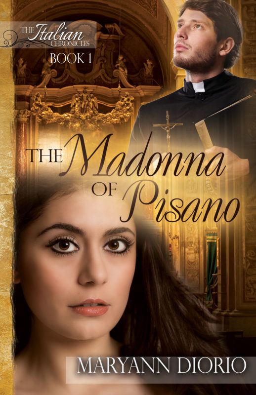 The Madonna of Pisano: A Novel (Book 1 of The Italian Chronicles Trilogy)