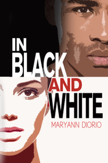 In Black and White: A Novel