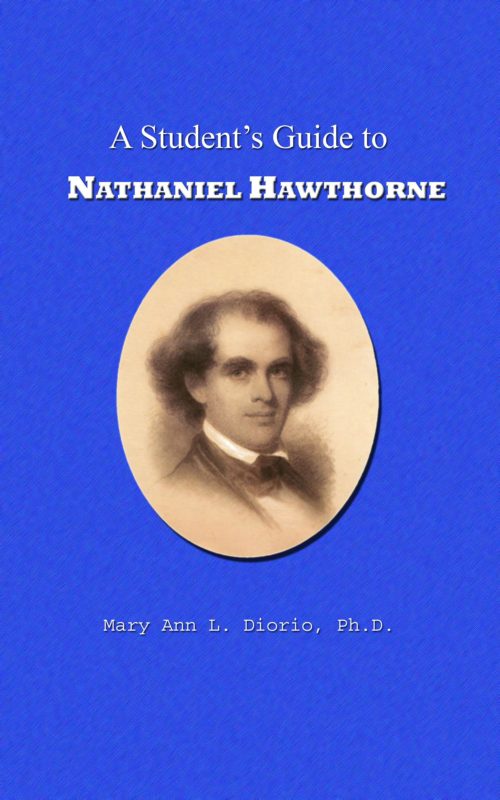 A Student’s Guide to Nathaniel Hawthorne