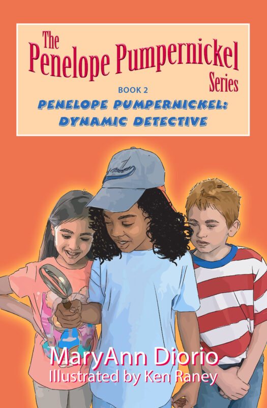 Penelope Pumpernickel: Dynamic Detective – Book 2 in The Penelope Pumpernickel Chapter Book Series