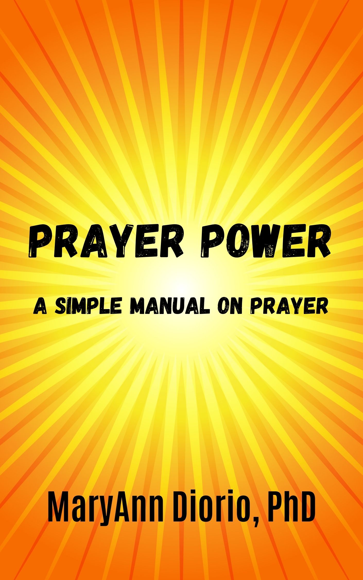 Prayer Power Making Your Marriage Work